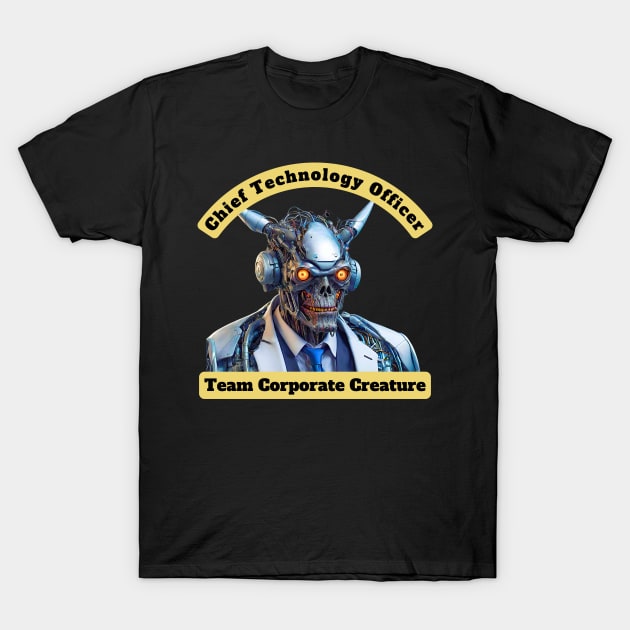 Chief Technology Officer T-Shirt by IanTheHRPro
